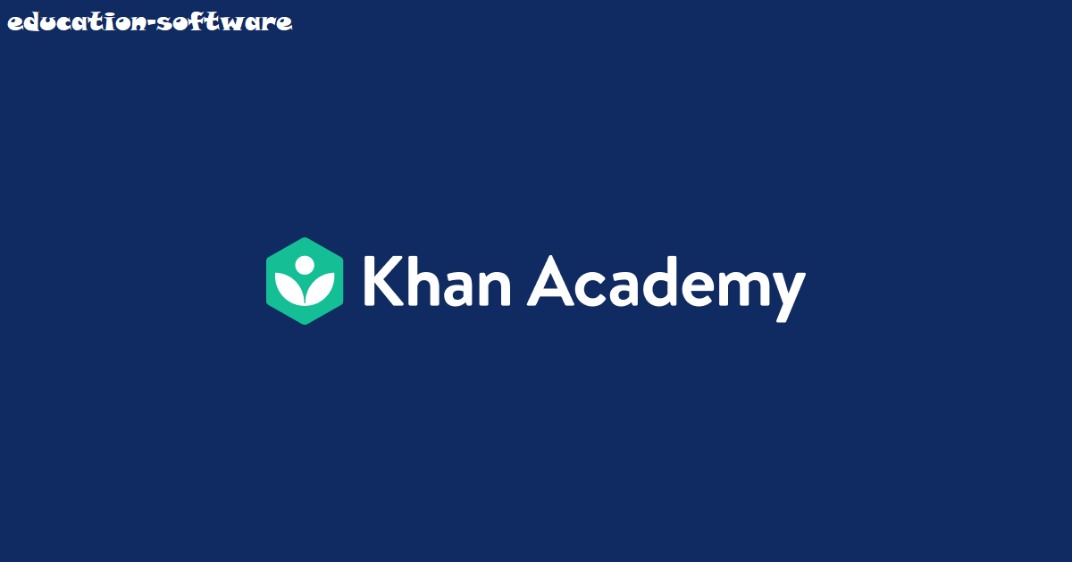 Khan Academy Situs Dan Aplikasi Pendidikan Tersedia Secara Gratis